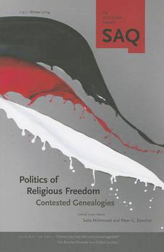 Cover image for Politics of Religious Freedom: Contested Genealogies