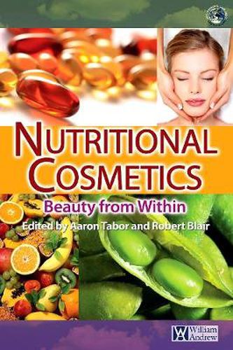 Nutritional Cosmetics: Beauty from Within