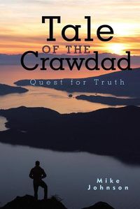 Cover image for Tale of the Crawdad: Quest for Truth