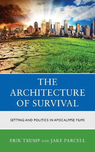 Cover image for The Architecture of Survival