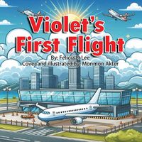 Cover image for Violet's First Flight