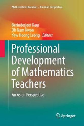 Cover image for Professional Development of Mathematics Teachers: An Asian Perspective