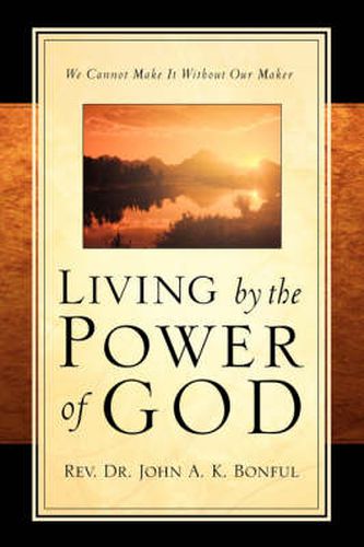 Cover image for Living By the Power of God