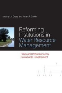 Cover image for Reforming Institutions in Water Resource Management: Policy and Performance for Sustainable Development