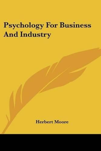 Psychology for Business and Industry