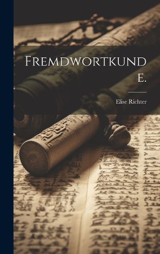 Cover image for Fremdwortkunde.