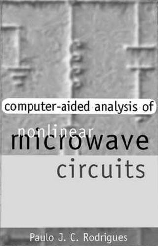 Cover image for Computer-Aided Analysis of Nonlinear Microwave Circuits