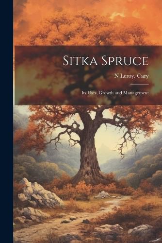 Cover image for Sitka Spruce