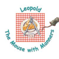 Cover image for Leopold the Mouse with Manners