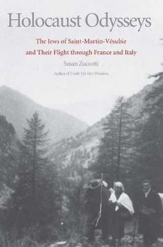 Cover image for Holocaust Odysseys: The Jews of Saint-Martin-Vesubie and Their Flight through France and Italy