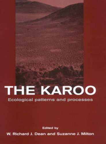 The Karoo: Ecological Patterns and Processes