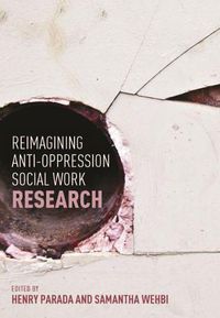 Cover image for Reimagining Anti-Oppression Social Work Research