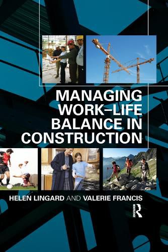 Cover image for Managing Work-Life Balance in Construction