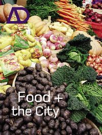 Cover image for Food and the City