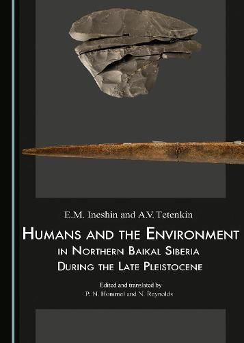 Cover image for Humans and the Environment in Northern Baikal Siberia During the Late Pleistocene