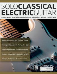 Cover image for Solo Classical Electric Guitar