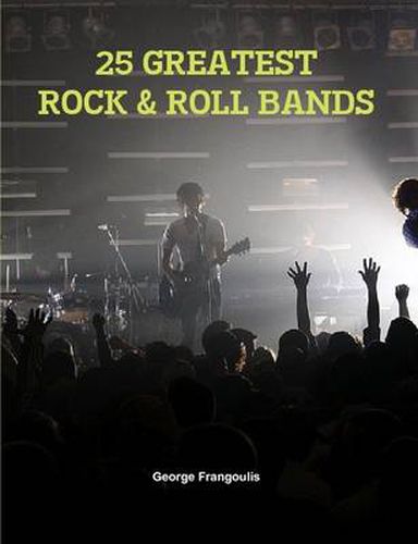 Cover image for 25 Greatest Rock & Roll Bands