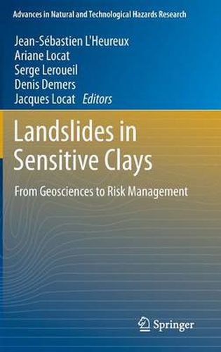 Cover image for Landslides in Sensitive Clays: From Geosciences to Risk Management