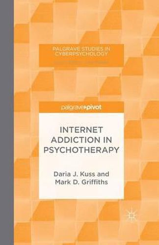 Cover image for Internet Addiction in Psychotherapy