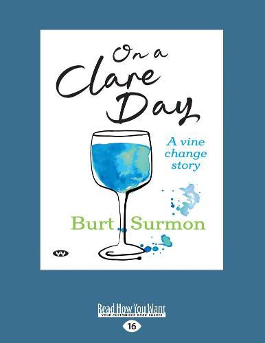 Cover image for On a Clare Day: A vine change story