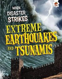 Cover image for Extreme Earthquakes and Tsunamis