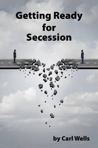 Cover image for Getting Ready for Secession