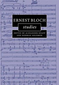 Cover image for Ernest Bloch Studies