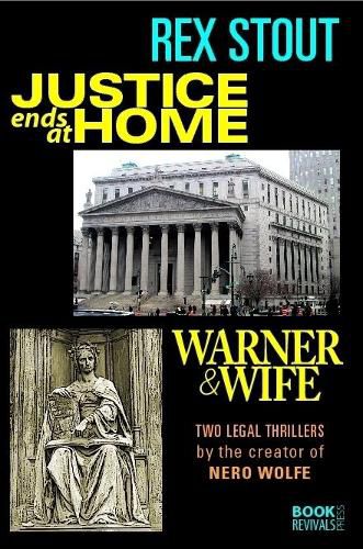 Justice Ends at Home and Warner & Wife