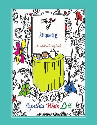 Cover image for The Art of Etiquette: An adult coloring book