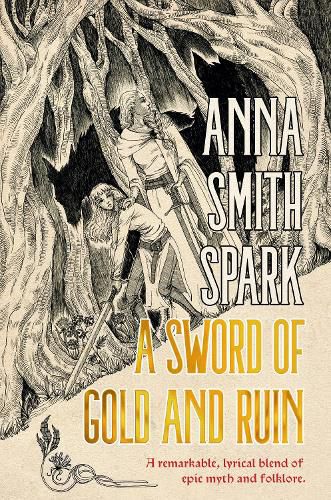 Cover image for A Sword of Gold and Ruin (Special Edition)