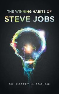 Cover image for The Winning Habits of Steve Jobs