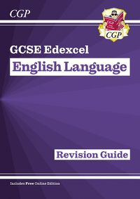 Cover image for GCSE English Language Edexcel Revision Guide - for the Grade 9-1 Course