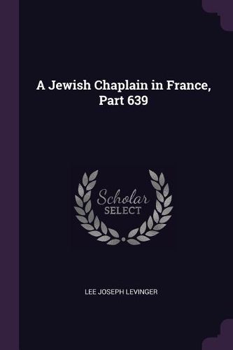 Cover image for A Jewish Chaplain in France, Part 639