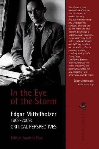 In the Eye of the Storm: Edgar Mittelholzer: Critical Perspectives