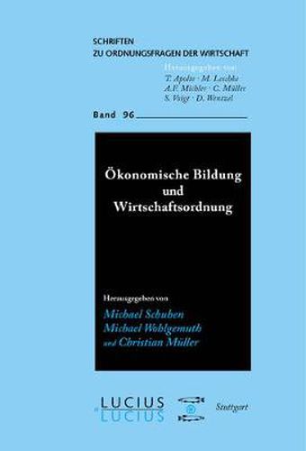 OEkonomische Bildung und Wirtschaftsordnung