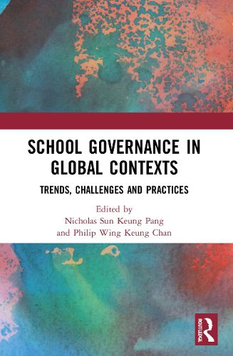 Cover image for School Governance in Global Contexts