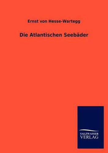 Cover image for Die Atlantischen Seebader