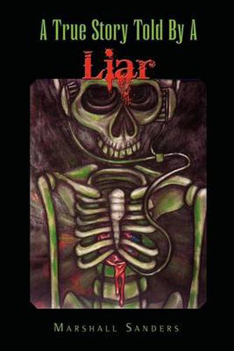 Cover image for A True Story Told by a Liar