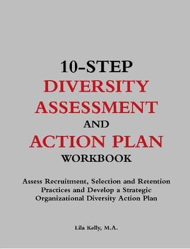 Cover image for 10-Step Diversity Assessment and Action Plan Workbook