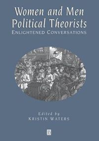 Cover image for Women and Men Political Theorists: Enlightened Conversations