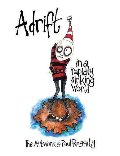 Cover image for Adrift In A Rapidly Sinking World