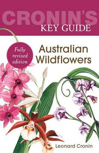 Cover image for Cronin's Key Guide to Australian Wildflowers