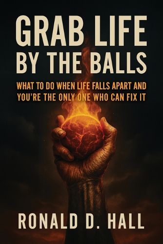 Cover image for Grab Life By The Ball