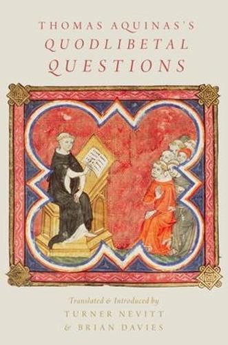 Thomas Aquinas's Quodlibetal Questions