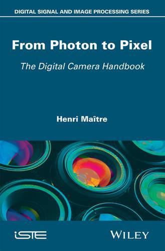 Cover image for From Photon to Pixel: The Digital Camera Handbook