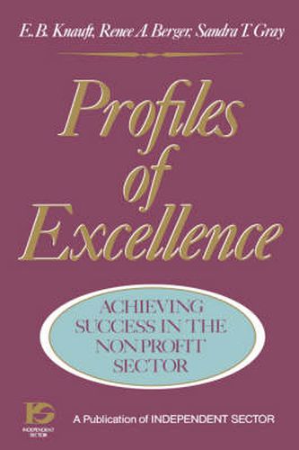 Cover image for Profiles of Excellence - Achieving Success in the Nonprofit Sector: Achieving Success in the Nonprofit Sector