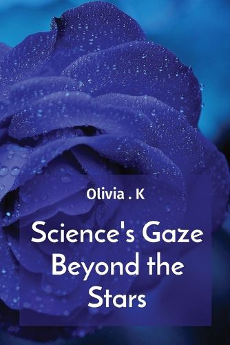 Cover image for Science's Gaze Beyond the Stars