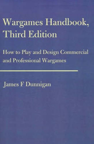 Cover image for Wargames Handbook: How to Play and Design Commercial and Professional Wargames