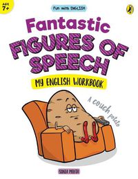 Cover image for Fantastic Figures of Speech (Fun with English)