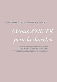 Cover image for Menus d'hiver pour la diarrhee